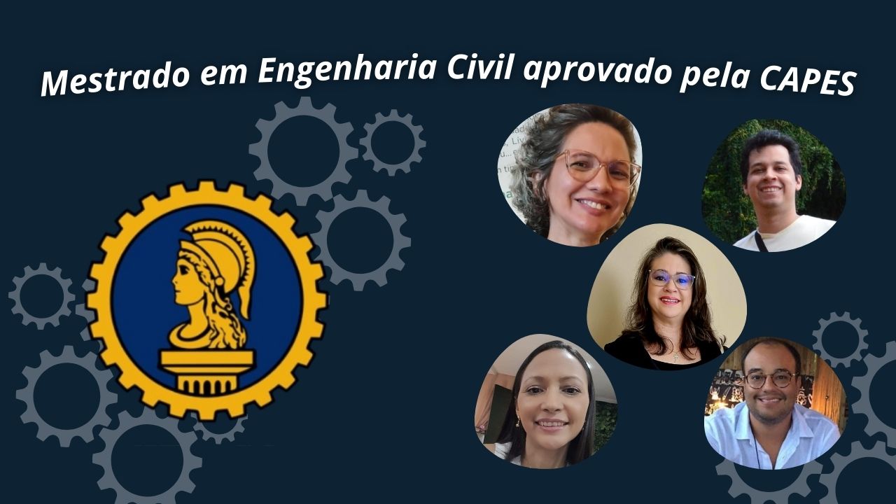 Mestrado em Engenharia Civil da FT é aprovado pela Capes